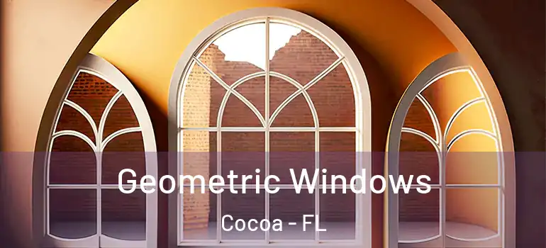  Geometric Windows Cocoa - FL