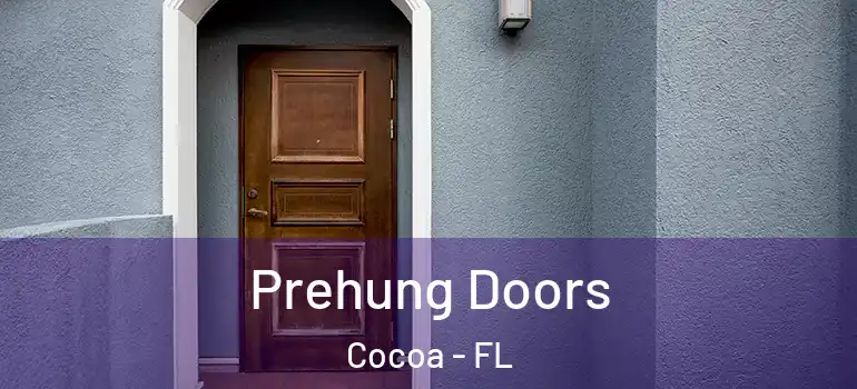  Prehung Doors Cocoa - FL