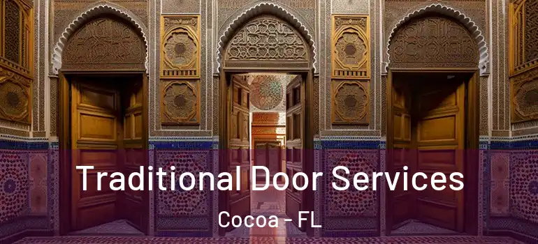  Traditional Door Services Cocoa - FL